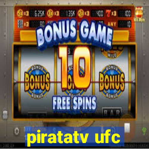 piratatv ufc